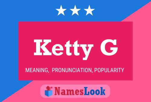 ملصق اسم Ketty G