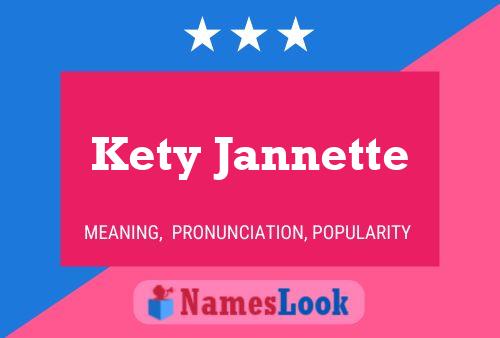 ملصق اسم Kety Jannette