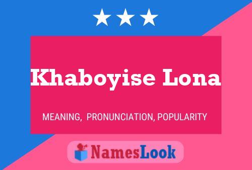 ملصق اسم Khaboyise Lona