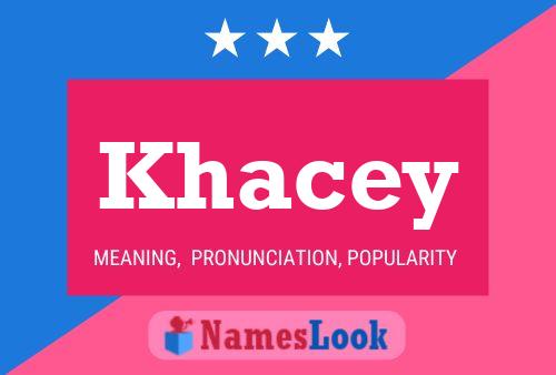 ملصق اسم Khacey