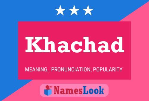 ملصق اسم Khachad