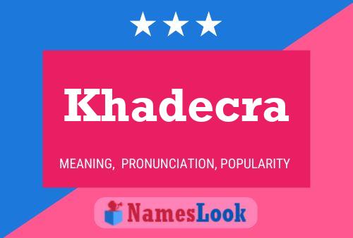 ملصق اسم Khadecra