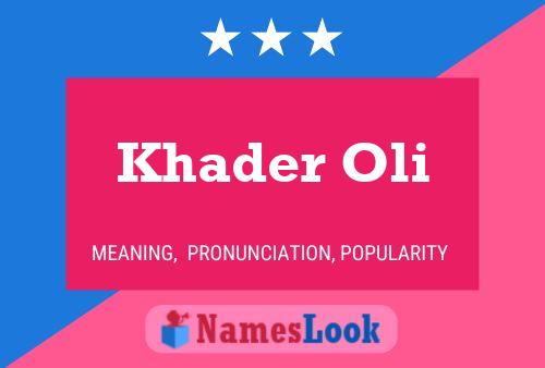 ملصق اسم Khader Oli