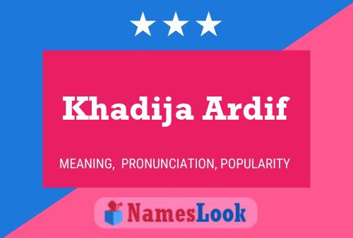 ملصق اسم Khadija Ardif