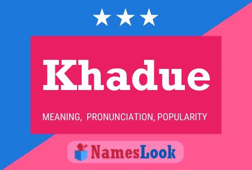 ملصق اسم Khadue