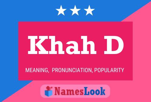 ملصق اسم Khah D