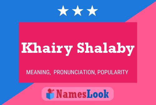 ملصق اسم Khairy Shalaby