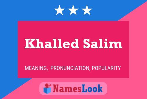 ملصق اسم Khalled Salim