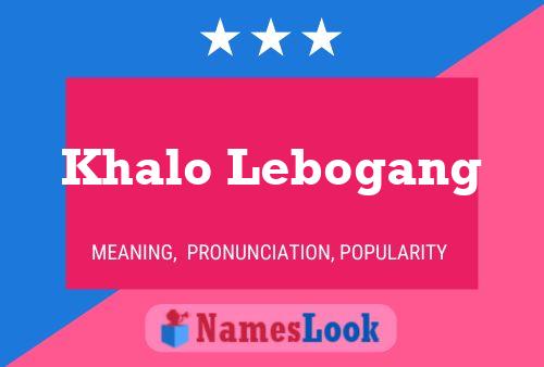 ملصق اسم Khalo Lebogang