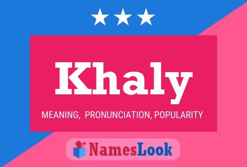 ملصق اسم Khaly