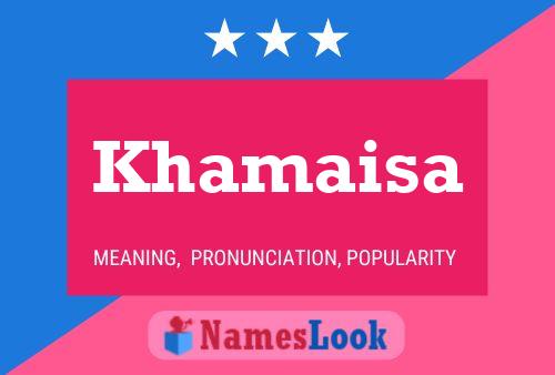 ملصق اسم Khamaisa