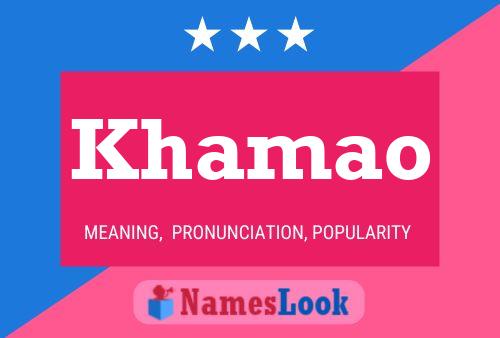 ملصق اسم Khamao