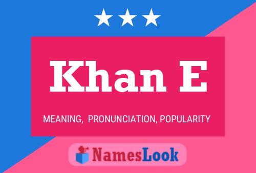 ملصق اسم Khan E