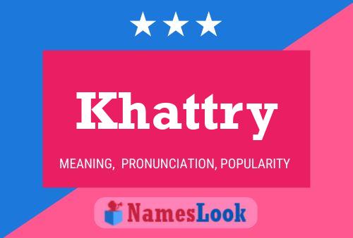 ملصق اسم Khattry