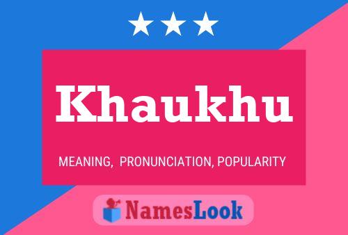 ملصق اسم Khaukhu