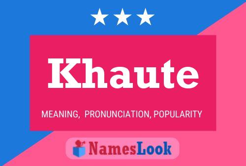 ملصق اسم Khaute