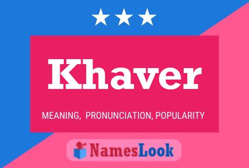 ملصق اسم Khaver