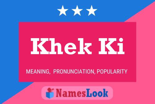 ملصق اسم Khek Ki