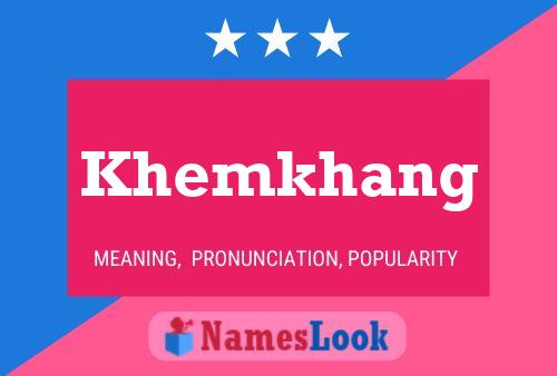 ملصق اسم Khemkhang