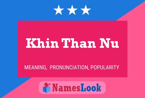 ملصق اسم Khin Than Nu