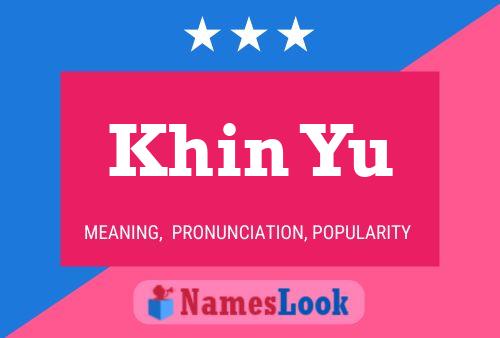 ملصق اسم Khin Yu