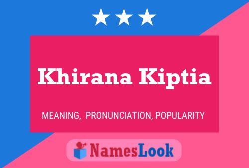 ملصق اسم Khirana Kiptia