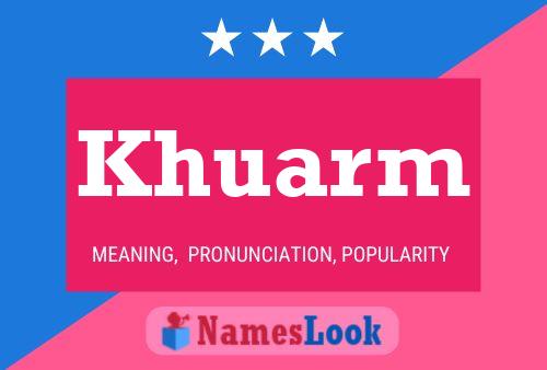 ملصق اسم Khuarm