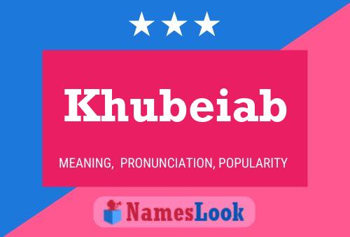 ملصق اسم Khubeiab