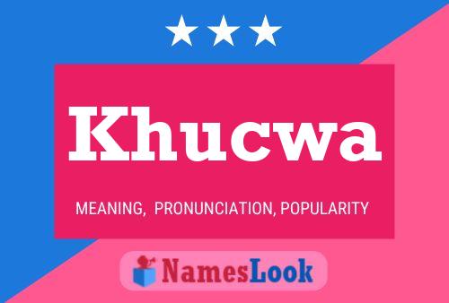 ملصق اسم Khucwa