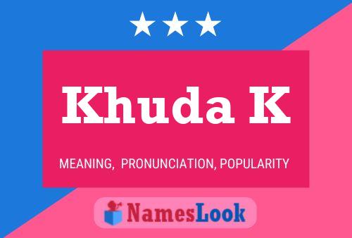 ملصق اسم Khuda K