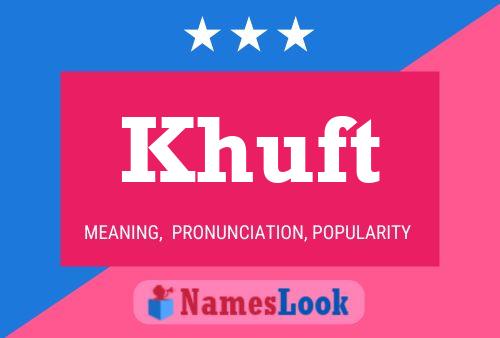 ملصق اسم Khuft