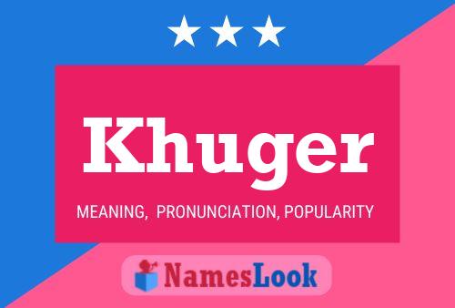 ملصق اسم Khuger