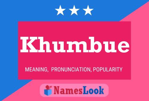 ملصق اسم Khumbue