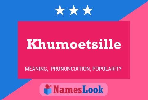 ملصق اسم Khumoetsille