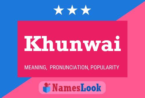 ملصق اسم Khunwai