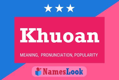 ملصق اسم Khuoan