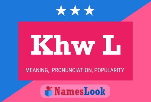 ملصق اسم Khw L