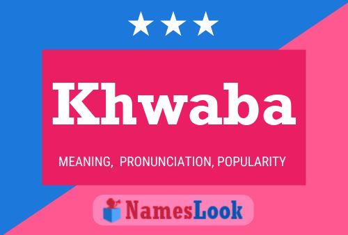 ملصق اسم Khwaba