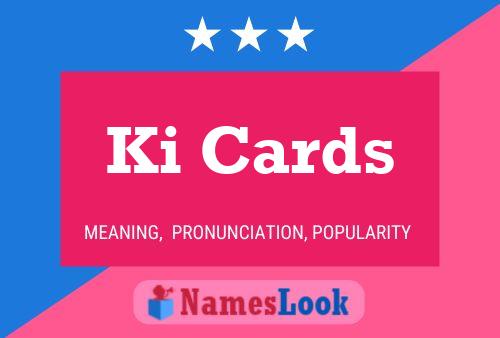 ملصق اسم Ki Cards