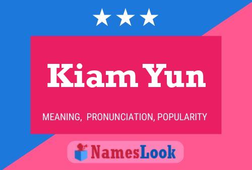 ملصق اسم Kiam Yun