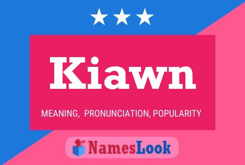 ملصق اسم Kiawn