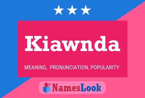 ملصق اسم Kiawnda