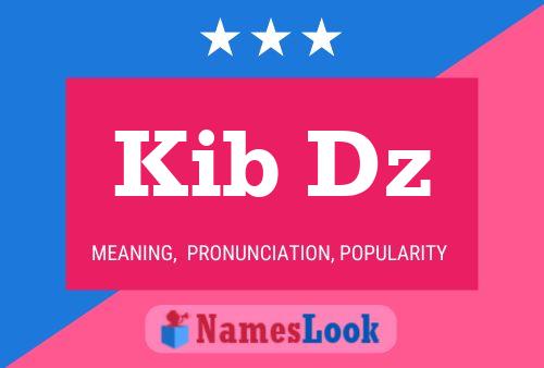 ملصق اسم Kib Dz