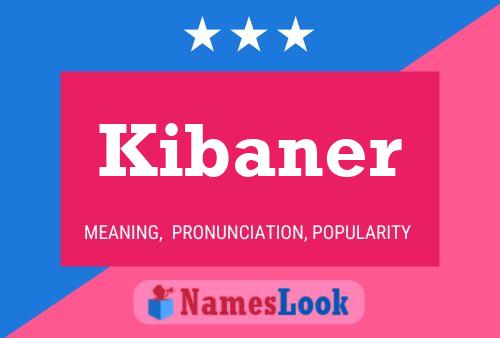 ملصق اسم Kibaner