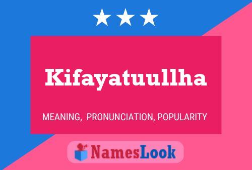 ملصق اسم Kifayatuullha