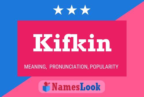 ملصق اسم Kifkin