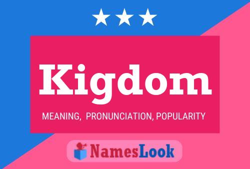 ملصق اسم Kigdom