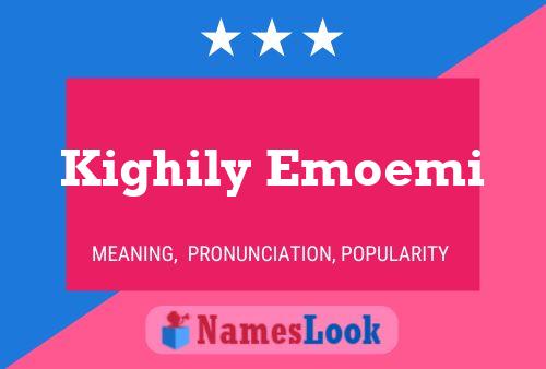 ملصق اسم Kighily Emoemi