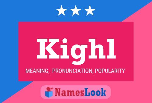 ملصق اسم Kighl