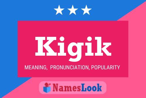 ملصق اسم Kigik